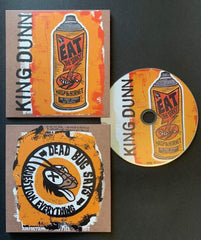 KING DUNN: "EAT THE SPRAY" CD