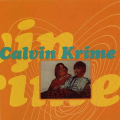 Calvin Krime - You're Feeling So Attractive