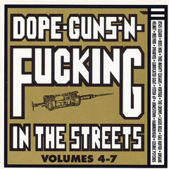 Dope, Guns 'N Fucking in the Streets Vol 4-7 LP