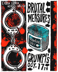 Lydia Lunch-Weasel Walter are Brutal Measures 2017 Concert Poster