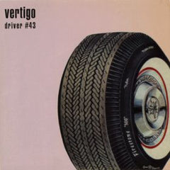 Vertigo- Driver #43 7