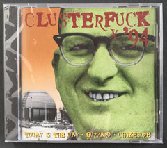 Clusterfuck '94 (Various Artists) CD
