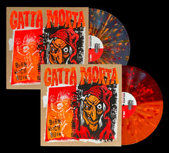 GATTA MORTA: BURN WITCH BURN LP *SET OF BOTH EDITIONS*