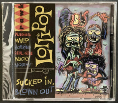 Lollipop: "Sucked In, Blown Out" CD