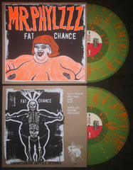 MR. PHYLZZZ: FAT CHANCE LP *DAYGLOW SURPRISE*