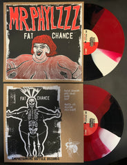 MR. PHYLZZZ: FAT CHANCE LP *DAYGLO TO BLOOD EDITION*