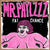 MR. PHYLZZZ: FAT CHANCE LP *DAYGLOW PINK  LOAD EDITION*