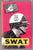 S.W.A.T.: DEEP INSIDE A COP'S MIND cassette