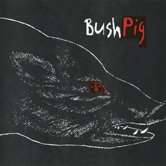 Bushpig 7"