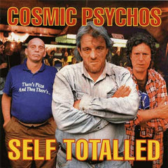 Cosmic Psychos - Self-Totalled