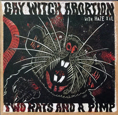 Gay Witch Abortion w/HAZE XXL: "Two Rats and a Pimp" CD