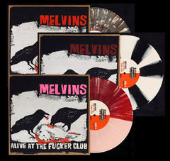 Melvins: Alive at the Fucker Club 10
