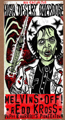 "HIGH DESERT OVERDOSE" Ltd Ed. silkscreen print
