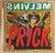 MELVINS-"Prick" Ltd Ed. silkscreen print