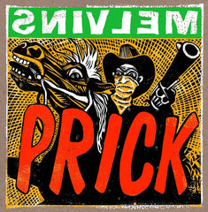 MELVINS-"Prick" Ltd Ed. silkscreen print