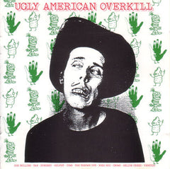 Ugly American Overkill LP
